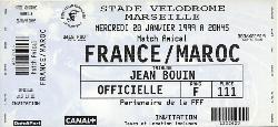Billet entier France vs Maroc du 20 janvier 1999