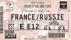 Billet France vs Russie du 17 avril 2002