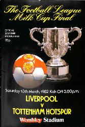 PROGRAMME OFFICIEL FINALE LEAGUE CUP LIVERPOOL VS TOTTENHAM HOTSPUR DU 13 MARS 1982