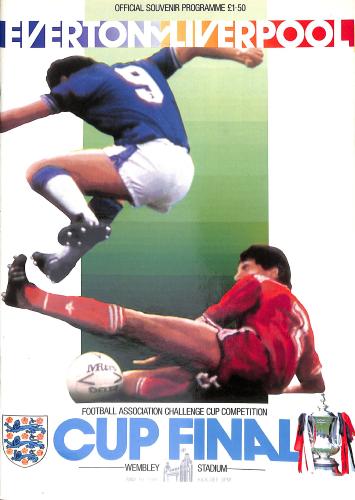 PROGRAMME OFFICIEL FINALE FA CUP EVERTON FC VS LIVERPOOL FC DU 10 MAI 1986