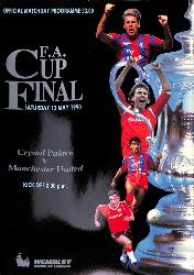 PROGRAMME OFFICIEL FINALE FA CUP CRYSTAL PALACE VS MANCHESTER UNITED DU 12 MAI 1990