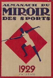 L'ALMANACH DU MIROIR DES SPORTS 1929 (7E ANNÉE)