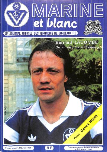 Journal officiel des Girondins de Bordeaux F.C. N°68 du 12 février 1985
