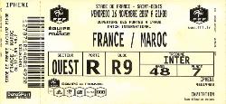 Billet entier France vs Maroc du 16 novembre 2007
