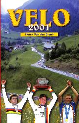 ANNUAIRE « VÉLO 2001 » 46ÈME ANNÉE PAR HARRY VAN DEN BREMT