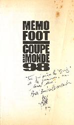 GUIDE « MÉMO FOOT » SPÉCIAL COUPE DU MONDE 98