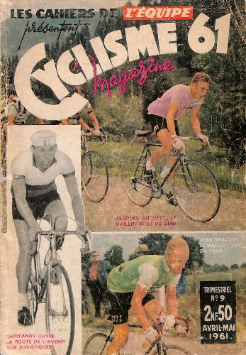 LES CAHIERS DE L'ÉQUIPE TRIMESTRIEL N°9 DE CYCLISME D'AVRIL-MAI 61