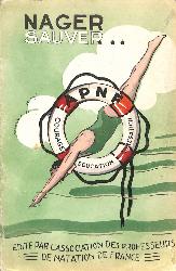 LIVRE SUR « NAGER, SAUVER … » ÉDITÉ PAR L'A.P.N.F