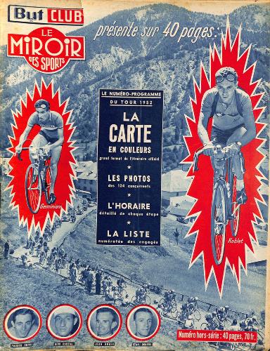 BUT ET CLUB LE MIROIR DES SPORTS N° HORS SÉRIE PHOTOS TDF 1952