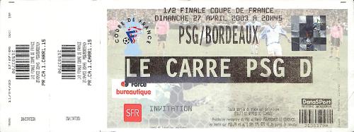 Billet entier PSG vs Girondins de Bordeaux du 27 avril 2003