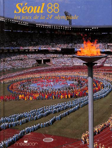 LIVRE SUR « 15 JOURS À SÉOUL 88 LES JEUX DE LA 24E OLYMPIADE »