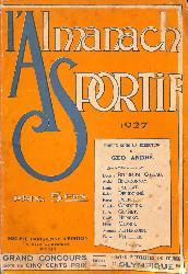 L'ALMANACH SPORTIF (L'AS) 1927 PAR GEORGES « GÉO » ANDRÉ