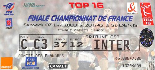 BILLET FINALE CHAMPIONNAT DE FRANCE 2003 DE RUGBY