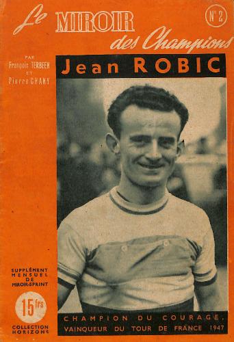 REVUE LE MIROIR DES CHAMPIONS N°2 SUR JEAN ROBIC