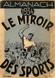 L'ALMANACH LE MIROIR DES SPORTS 1934 (12E ANNÉE)