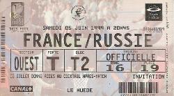 Billet France vs Russie du 5 juin 1999