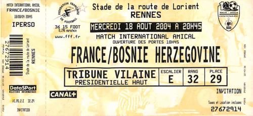 Billet entier France vs Bosnie Herzégovine du 18 août 2004