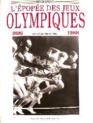 LIVRE SUR « L'ÉPOPÉE DES JEUX OLYMPIQUES 1896-1988 » PAR VIDAL