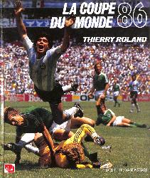 ENSEMBLE DE 2 LIVRES SUR LA COUPE DU MONDE 1986