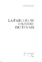 LIVRE SUR « LA FABULEUSE HISTOIRE DU TENNIS »