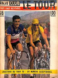 BUT ET CLUB N° SPÉCIAL L'HISTOIRE DU TOUR 1950