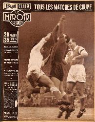 BUT ET CLUB LE MIROIR DES SPORTS N°446 DU 15 FÉVRIER 1954