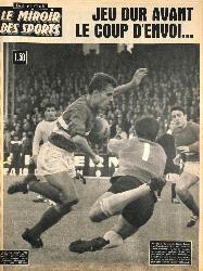BUT ET CLUB LE MIROIR DES SPORTS N°981 DU 26 AOÛT 1963