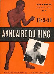 L'ANNUAIRE DU RING N°5 1949-50 (40E ANNÉE)