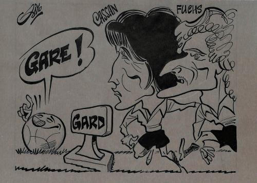 CARICATURE ORIGINALE DE CASSAN ET FUCHS (DISTRICT DU GARD)
