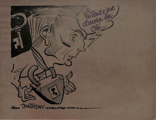 CARICATURE ORIGINALE DE MARCEL DANTHENY