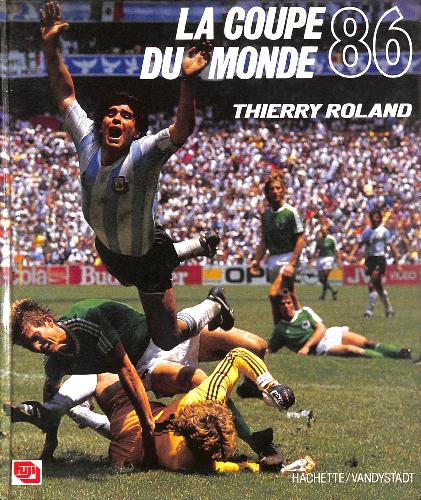 ENSEMBLE DE 2 LIVRES SUR LA COUPE DU MONDE 1986