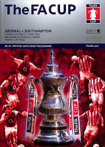 PROGRAMME OFFICIEL DU MATCH FA CUP ARSENAL VS SOUTHAMPTON DU 17 MAI 2003