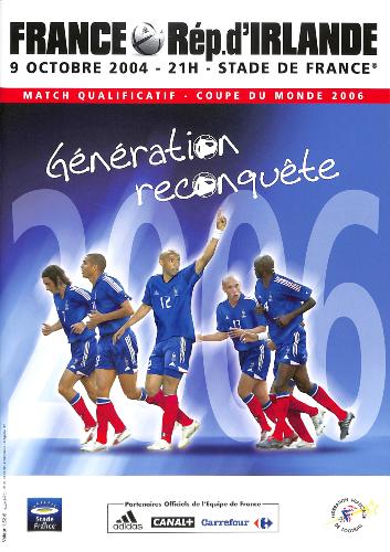 PROGRAMME OFFICIEL DU MATCH FRANCE VS RÉP. D'IRLANDE DU 9 OCTOBRE 2004