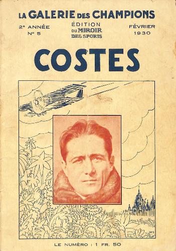 REVUE LA GALERIE DES CHAMPIONS N°5 DE FÉVRIER 1930 SUR COSTES