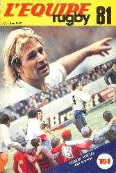 L'ÉQUIPE RUGBY 81 NUMÉRO SPÉCIAL À PARTIR D'OCTOBRE 1980