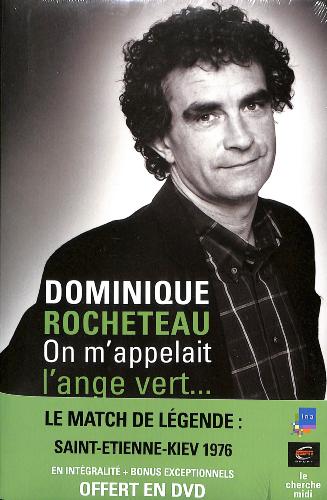 LIVRE SUR « ON M'APPELAIT L'ANGE VERT... » PAR DOMINIQUE ROCHETEAU