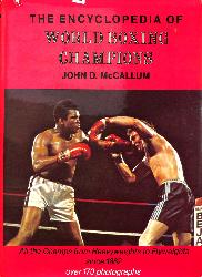 THE ENCYCLOPEDIA OF WORLD BOXING CHAMPIONS