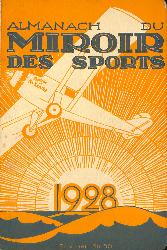 L'ALMANACH DU MIROIR DES SPORTS 1928 (6E ANNÉE)