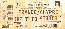 Billet entier France vs Chypre du 12 octobre 2005
