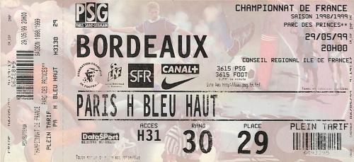 Billet PSG vs FC Bordeaux du 29 mai 1999