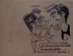 CARICATURE ORIGINALE DE LUCIANO ET ROUBAUD (TOULON)