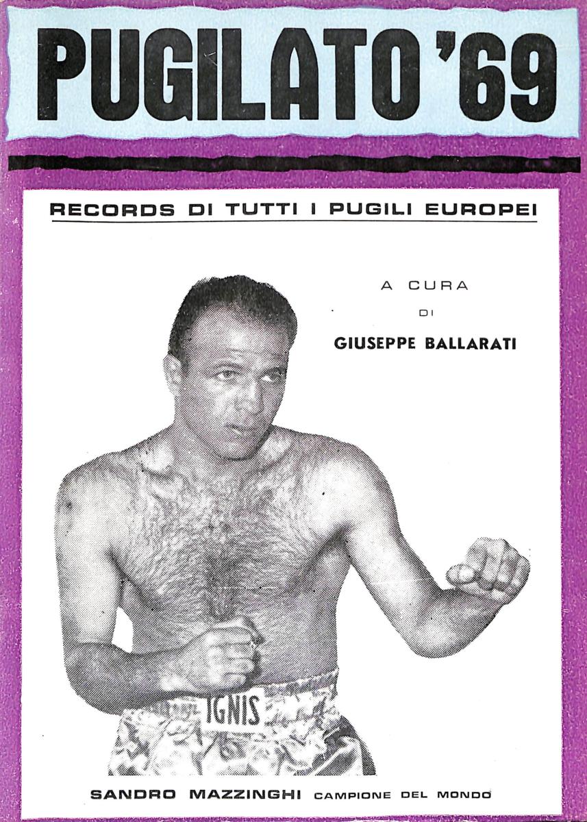 PUGILATO' 69 RECORDS DI TUTTI I PUGILI EUROPEI