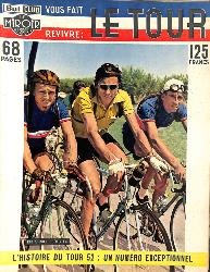 BUT ET CLUB LE MIROIR DES SPORTS N° SPÉCIAL L'HISTOIRE DU TOUR 1952