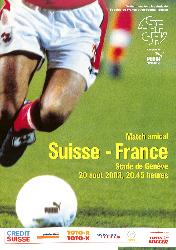 PROGRAMME OFFICIEL DU MATCH SUISSE VS FRANCE DU 20 AOÛT 2003