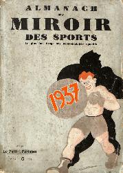 L'ALMANACH DU MIROIR DES SPORTS 1937 (15E ANNÉE)