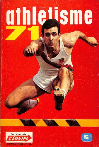 LES CAHIERS DE L'ÉQUIPE TRIMESTRIEL N°43 D'ATHLÉTISME 71