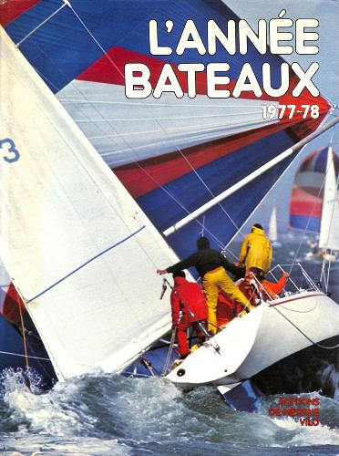 LIVRE SUR « L'ANNÉE BATEAUX » 1977-78 PAR ASARIA ET QUEMERE