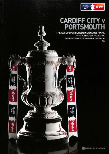 PROGRAMME OFFICIEL DU MATCH FA CUP CARDIFF CITY VS PORTSMOUTH DU 17 MAI 2008