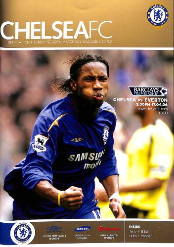 PROGRAMME OFFICIEL DU MATCH CHELSEA FC VS EVERTON DU 17 AVRIL 2006