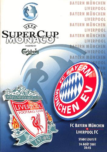PROGRAMME OFFICIEL DU MATCH BAYERN MUNICH VS LIVERPOOL DU 24 AOÛT 2001